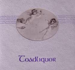 Toadliquor : The Ascension from Heaven